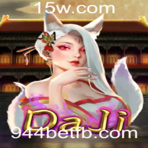 DaJi: Explorando o Fascinante Mundo do Jogo e sua Conexão com 944bet