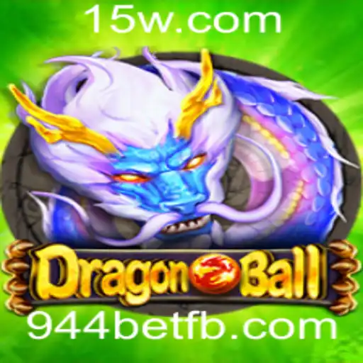 DragonBall: Explorando o Novo Fenômeno Gaming com 944bet